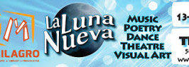 LA LUNA NUEVA: Shining from the Ends of the Earth